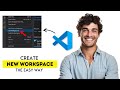 How to Create a New Workspace in VS Code 2025 (Fast & Easy Guide)