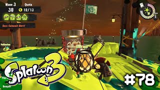 Splatoon 3 | (Gameplay) | EP.0078