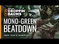 RNA Mono-Green Beatdown | Droppin' Baums