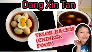 TELOR BACEM (MASAKAN CINA)