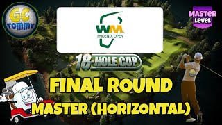 Final round - Master Division - WM Phoenix 18-hole cup!