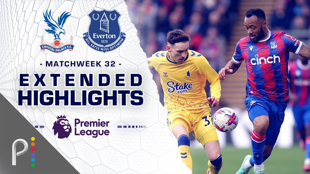 Crystal Palace V. Everton | PREMIER LEAGUE HIGHLIGHTS | 4/22/2023 | NBC ...