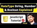 Basic Data Type: String, Number & boolean | JavaScript Tutorial