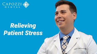 Relieving Patient Stress | Capozzi Dental