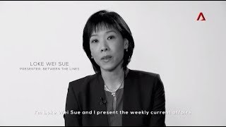 Loke Wei Sue, Presenter, Between The Lines on Channel NewsAsia