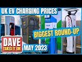 UK EV Charging: Prices & Power | May 2023 Round-Up