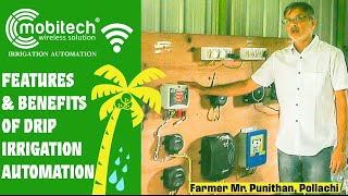 Features and benefits of drip irrigation automation by Mobitech Wireless Solution. Happy Pongal.