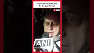 Shashi Tharoor Pays Tribute to Former PM Manmohan Singh, Calls Him a \