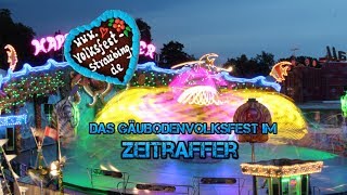 Das Gäubodenvolksfest im Zeitraffer | volksfest-straubing.de