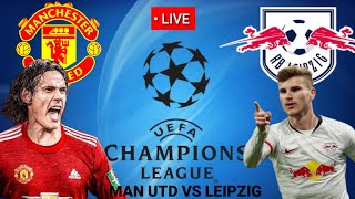 🔴Trực tiếp[Manchester United vs RB Leipzig UEFA Champions League 2020/2021||Pes17