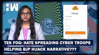 Tek Fog: Is The App Helping Cyber Troops With BJP Links Spread Hate, Breach Privacy? | The Wire