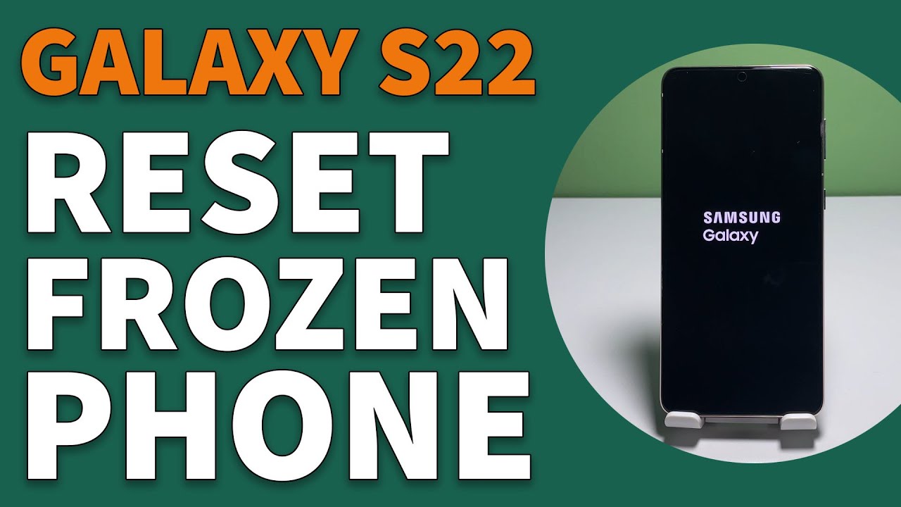 How To Reset A Frozen Samsung Galaxy S22/S23 - YouTube