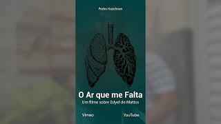 O ar que me falta