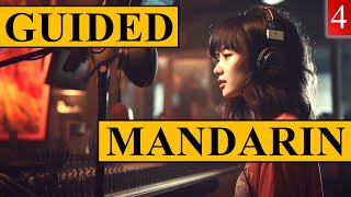 Learn Mandarin - Guided Audio Course | Part 4