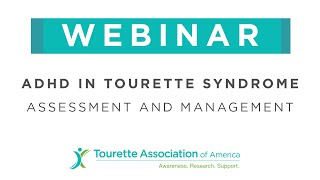 ADHD and Tourette Syndrome