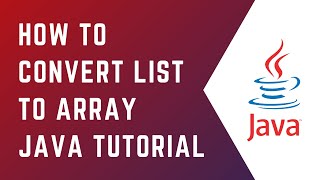 How to convert a list to Array in Java | Core Java | Tutorial | Java | Java for Beginners