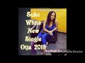 suko white otja single 2020💥