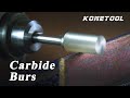 KONETOOL Carbide Burrs Demonstration