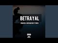 Betrayal (feat. Prifix & Fortunator)