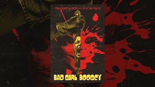 Bad Girl Boogey