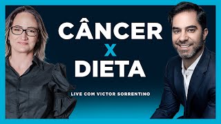 Câncer X Dieta Live VIDA & SAÚDE | Dra Janaina Koenen Endocrinologista e Dr Victor Sorrentino