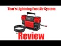 Thor's Lightning Fast Air System Review