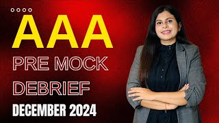 AAA Quick debrief of Pre mock December 2024 || ACCA