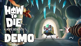 KALO MAU KELUAR DARI SINI LU HARUS MATI! - Game Indonesia - How To Die: A Hope Beneath DEMO