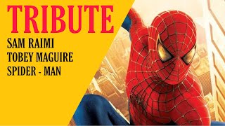 spiderman tribute, sam raimi, tobey magurie - gold song ( imagine dragons) spiderman trilogy video