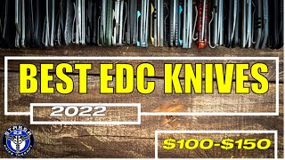 Top 10 BEST EDC Knives of 2022 / $100-$150