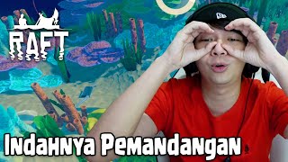 Pemandangan Dalam Laut - Raft Chapter 1 Indonesia - Part 5