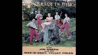 Bluegrass In Ohio [1964] - Jim Greer & The Mac-O-Chee Valley Folks