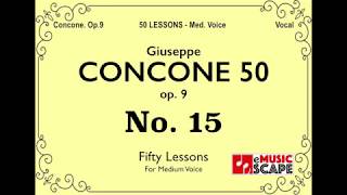 Concone 50, Op.9 No.15 (Medium Voice, 콘코네 중성용)