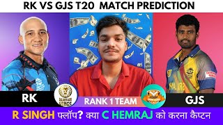 RK vs GJS Legends T20 Dream11 Prediction | RK vs GJS Dream11 Team | RK vs GJS Dream11 Prediction