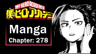 Class 1A! YES! My Hero Academia: Chapter 278 Reaction/Discussion