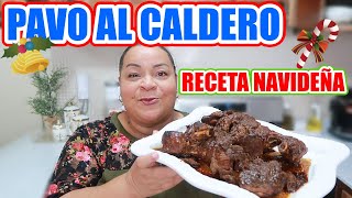 MUSLO DE PAVO AL CALDERO /  COMO COCINAR PAVO / RECETAS NAVIDEÑAS