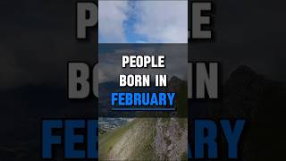 People Born In February #astrology #horoscope #zodiacsigns #facts #zodiac