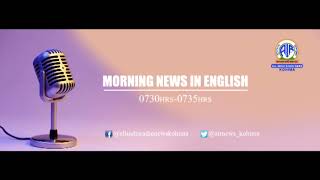 Akashvani News Kohima Morning English  Bulletin February 25, 2025