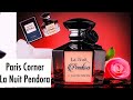 Paris Corner La Nuit Pendora Perfume Review | Affordable MiddleEastern Perfumes