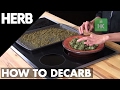 How to Decarboxylate Cannabis | Chef Melissa Parks