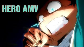 Boku no Hero Academia AMV HERO  (Моя геройская академия) АМВ