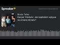 kacper pobłocki jak kapitalizm wpływa na zmianę klimatu part 2 of 3