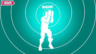 Fortnite BRING IT AROUND Emote 1 Hour Version! (BUGHA ICON SERIES EMOTE)