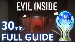 EVIL INSIDE 100% Platinum Walkthrough | Trophy \u0026 Achievement Guide