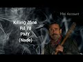 TWD No man's Land - the slaughterhouse - killing zone rd 78 (PMY+ nade)