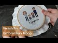 How to: Finish a Cross Stitch in an Embroidery Hoop