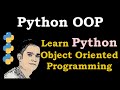 Learn Python Object Oriented Programming [ Python OOP ]