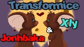 TRANSFORMICE - Johnbaka \u0026 Xly