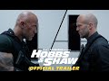 Fast Amp Furious Presents Hobbs Amp Shaw Official Trailer 2