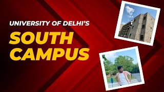 South Campus Tour || Delhi University || Satyarth:)